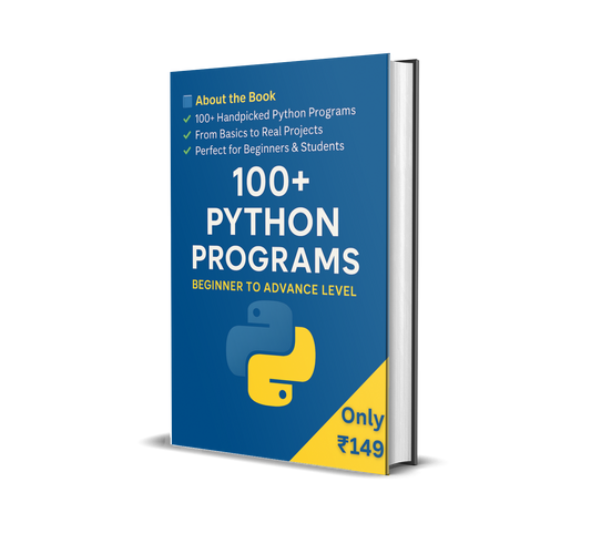 100+ Python Programs: From Beginner to Pro (With Solution & Output)