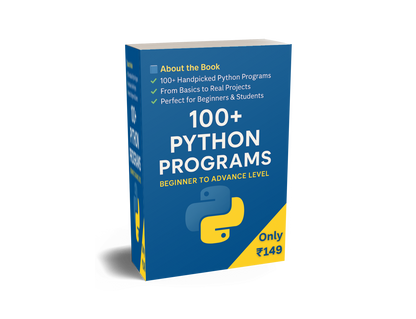 100+ Python Programs: From Beginner to Pro (With Solution & Output)